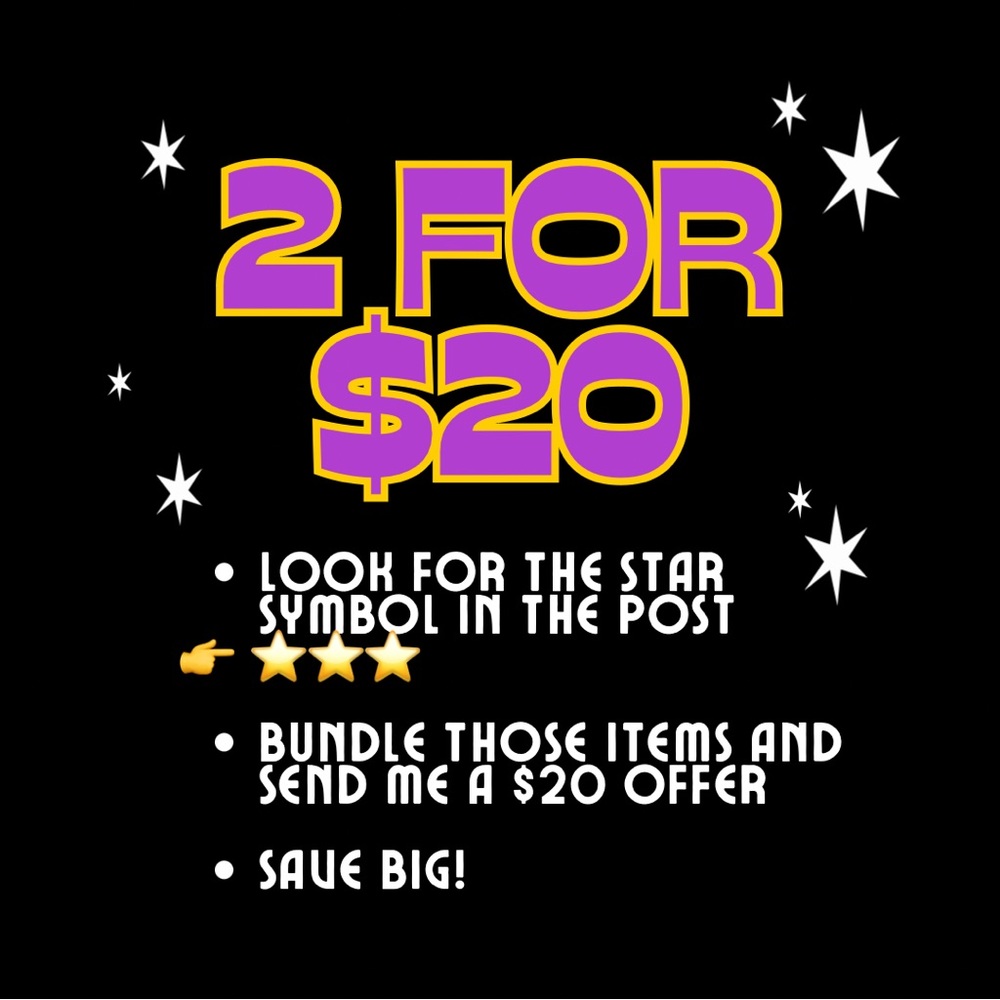 2 for $20, follow the ⭐️ star symbol! Bundle to save!
